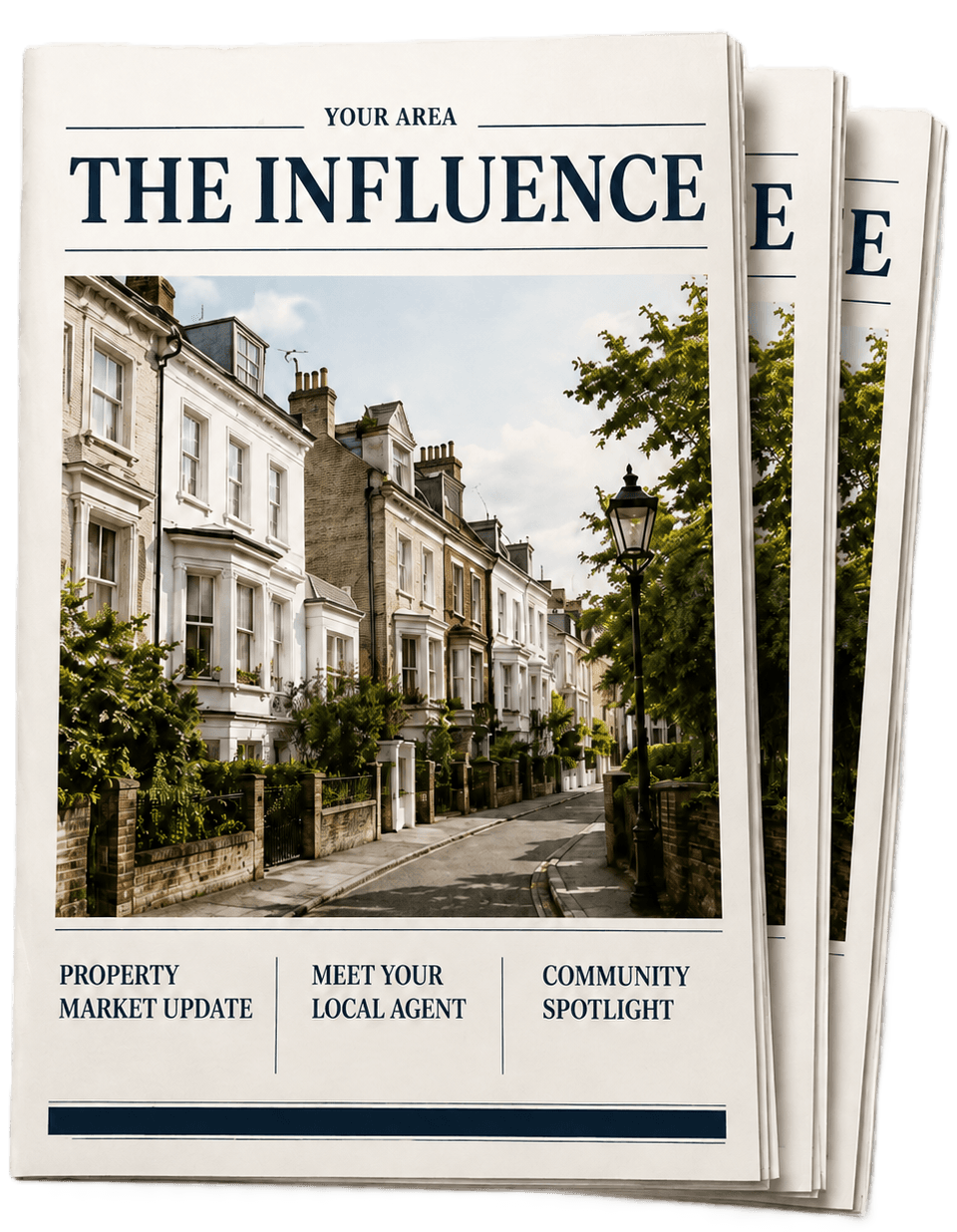 A stack of printed issues of The Influence, the community magazine produced for each agent's catchment area