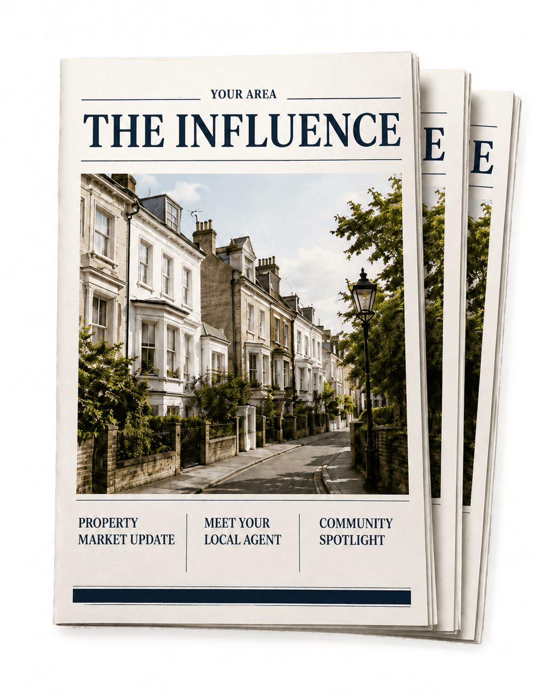 A stack of printed issues of The Influence, the community magazine produced for each agent's catchment area